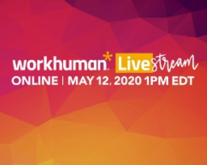 Workhuman Live Stream Online May 12, 2020 1PM EDT